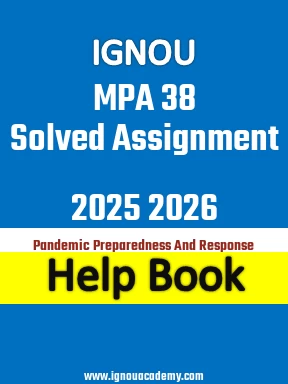 IGNOU MPA 38 Solved Assignment 2025 2026